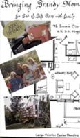 Bringing Grandy Home for End-Of-Life Care With Family 0964119706 Book Cover