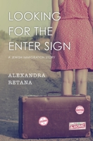Looking for the Enter Sign B08GV921NT Book Cover