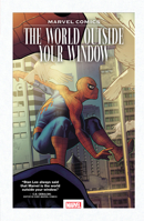 Marvel Comics: The World Outside Your Window 1302923536 Book Cover