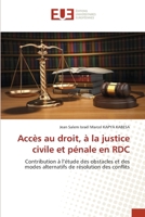 Accès au droit, à la justice civile et pénale en RDC 6206692507 Book Cover