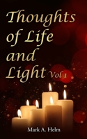 Thoughts of Life and Light: Vol 1 B0C52RRJX2 Book Cover