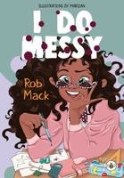 I Do Messy 1839343141 Book Cover