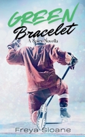 Green Bracelet B0GQLZXWW3 Book Cover