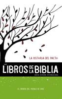 NVI, Los Libros de la Biblia: La Historia del Pacto, Rústica: El origen del Pueblo de Dios 0829768939 Book Cover