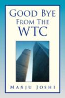 Good Bye from the Wtc 1436363888 Book Cover