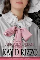 Abigail's Dream (Serenity Inn Book 5) 0805421319 Book Cover