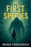 The First Species B0F8SZD4N4 Book Cover