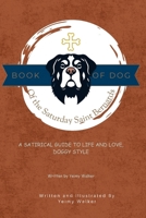 Book of Dog of the Saturday Saint Bernards 106976180X Book Cover