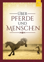 Über Pferde und Menschen (German Edition) 3946435181 Book Cover
