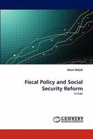 Fiscal Policy and Social Security Reform 3844328246 Book Cover