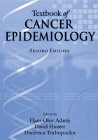 Textbook of Cancer Epidemiology (Monographs in Epidemiology and Biostatistics) 0195109694 Book Cover