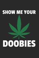 Marihuana Weed Notizbuch: Marihuana Weed Notizbuch f�r Liebhaber / Notizheft / Notizblock A5 (6x9in) Dotted Notebook / Punkteraster / 120 gepunktete Seiten 1679150537 Book Cover