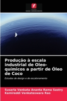 Produção à escala industrial de Oleo-químicos a partir de Óleo de Coco 6203516724 Book Cover