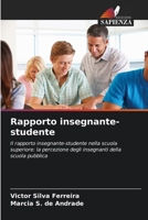 Rapporto insegnante-studente (Italian Edition) 6207201027 Book Cover