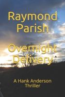 Overnight Delivery B08MWVTFQH Book Cover