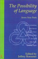 The Possibility of Language: Seven New Poets 0595191339 Book Cover