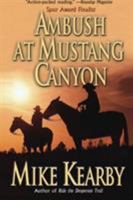 Ambush at Mustang Canyon 0843961848 Book Cover