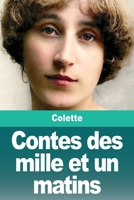 Contes des mille et un matins (French Edition) 2379763453 Book Cover