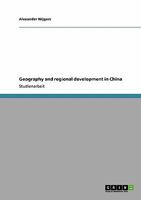 Geography and regional development in China 3638933350 Book Cover