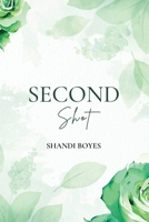 Second Shot - Discreet 1923062964 Book Cover