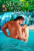 Secret of the Kiah 1945669330 Book Cover