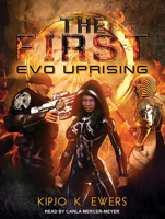 EVO UPRISING: (The First Series Book 2) 1494569752 Book Cover