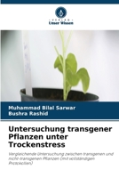 Untersuchung transgener Pflanzen unter Trockenstress (German Edition) 6630221206 Book Cover