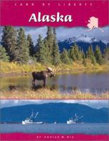 Alaska (Land of Liberty) 0736815708 Book Cover