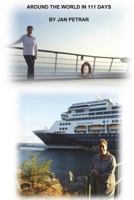 Around the World in 111 Days 1986452670 Book Cover