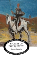 Stories of Don Quixote 1611049105 Book Cover