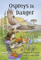 Ospreys in Danger 1459802837 Book Cover