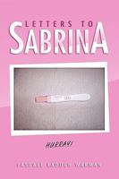 Letters to Sabrina 1450048919 Book Cover