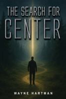 The Search for Center B0G4T3NPKJ Book Cover