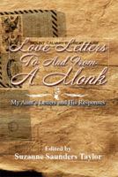 Love Letters to and from A Monk: My Aunt's Letters and His Responses 149318637X Book Cover