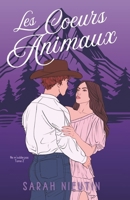 Les Cœurs Animaux, tome 2: Ne m'oublie pas (New Romance) (French Edition) 295924608X Book Cover