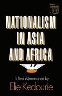 Nationalism In Asia And Africa 0714630462 Book Cover