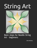 String Art: Basic steps for Needle String Art - beginners B08KR91T2K Book Cover