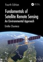 Fundamentals of Satellite Remote Sensing: An Environmental Approach 1032850205 Book Cover