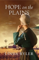 Hope on the Plains 1680993119 Book Cover