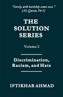 Discrimination, Racism and Hate (Solution) B0FN3T49YF Book Cover