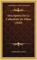 Description De La Cathedrale De Milan (1830) 1161055711 Book Cover