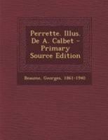 Perrette. Illus. de A. Calbet 0274711923 Book Cover