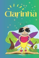 Clarinha: As Aventuras de Clarinha B0C4X8WLHC Book Cover