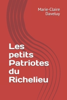 Les petits Patriotes du Richelieu 1700953761 Book Cover