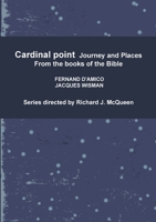 Cardinal point Journey and Places 1446605833 Book Cover