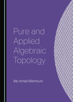Pure and Applied Algebraic Topology 1527579727 Book Cover