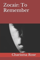 Zocair: To Remember: To Remember B08XN9CMWS Book Cover