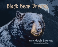 Black Bear Dreams 0999092456 Book Cover