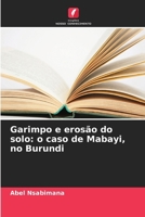 Garimpo e erosão do solo: o caso de Mabayi, no Burundi (Portuguese Edition) 6630058259 Book Cover