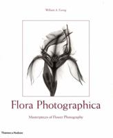 Flora Photographica: Masterpieces of Flower Photography from 1835 to the Present 067174447X Book Cover